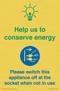 Help us to conserve energy - Switch this appliance off at the socket when not in use